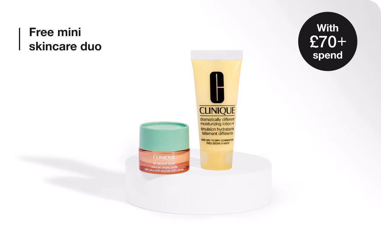 Spend £70 and get two minis: Mini Dramatically Different Lotion and All About Eyes™ eye cream
